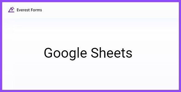 Everest Forms Google Sheets